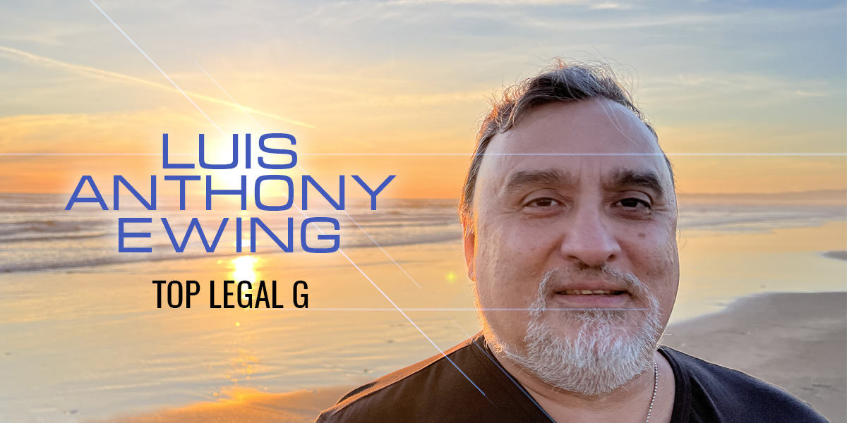 Top Legal G - Luis Anthony Ewing